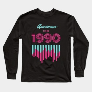 awesome since 1990 Long Sleeve T-Shirt